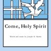Come, Holy Spirit