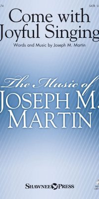 Come with Joyful Singing