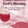 Come, Receive God'S Blessing
