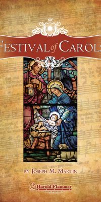 Jospeh M. Martin: Festival of Carols