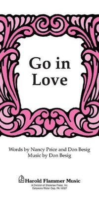 Go in Love