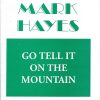 Go Tell It on the Mountain