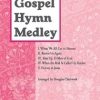 Gospel Hymn Medley
