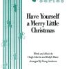 Have Yourself a Merry Little Christmas