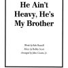 He Ain't Heavy, He's My Brother