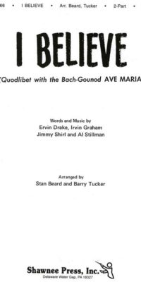 I Believe (Quodlibet with Ave Maria)
