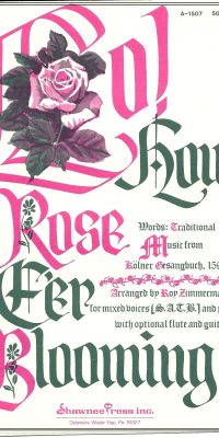 Lo, How a Rose E'er Blooming (SATB)