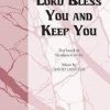 The Lord Bless You and Keep You