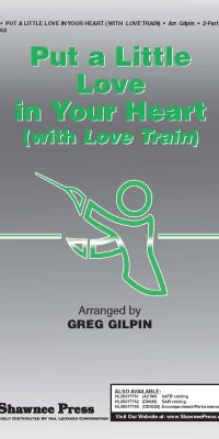 Put a Little Love in Your Heart (with Love Train)