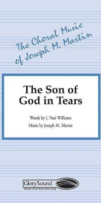 The Son of God in Tears (SATB)