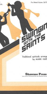 Swingin' with the Saints (SATB)