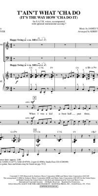 T'ain't What 'Cha Do (It's the Way How 'Cha Do It) (SATB)