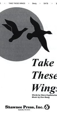 Take these wings (SATB)