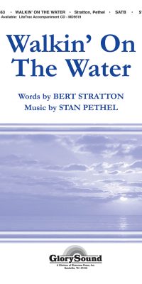 Walkin' on the Water (SATB)