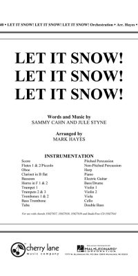 Jule Styne: Let It Snow! Let It Snow! Let It Snow!