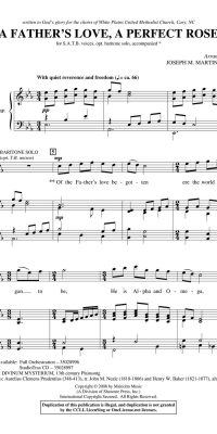 A Father's Love, A Perfect Rose (SATB)