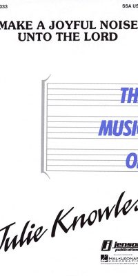 Make a Joyful Noise unto the Lord