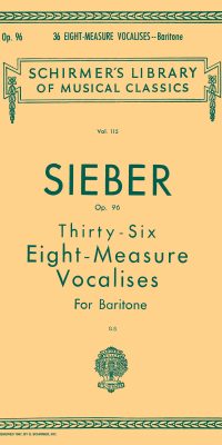 Sieber: 36 Eight-Measure Vocalises Op.96