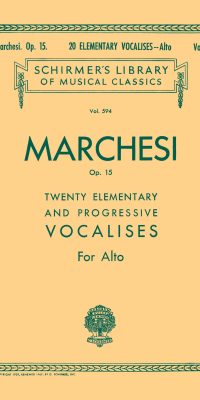 Marchesi: 20 Elementary and Progressive Vocalises Op. 15