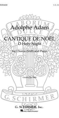 Adolphe Adam: O Holy Night - Cantique De Noel