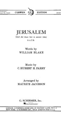 C Parry: Jerusalem And Did Those Feet In Ancient Time