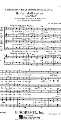 Felix Mendelssohn: He That Shall Endure From Elijah