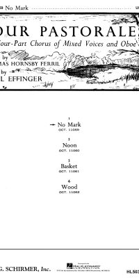Cecil Effinger: No Mark Four Pastorales