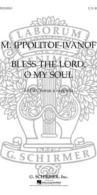 Michael Ippolitov-Ivanov: Bless The Lord O My Soul