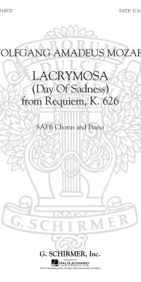 Wolfgang Amadeus Mozart: Lacrymosa K626 Day Of Sadness From Requiem