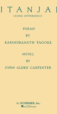 John Alden Carpenter: Gitanjali