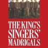 The King's Singers' Madrigal (Vol. 2) Collection