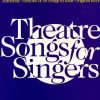 Theatre Songs For Singers