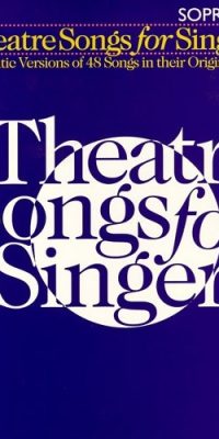 Theatre Songs For Singers