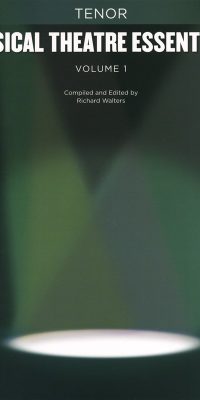 Musical Theatre Essentials: Tenor - Volume 1