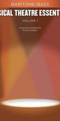 Musical Theatre Essentials: Baritone/Bass-Volume 1