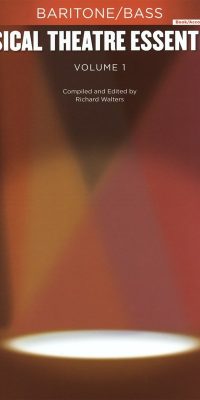 Musical Theatre Essentials: Baritone/Bass - Vol.1