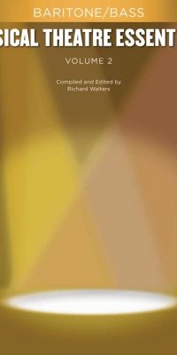 Musical Theatre Essentials: Baritone/Bass-Volume 2