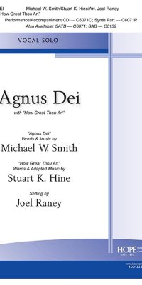 Agnus Dei with How Great Thou Art