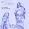 Why a Baby Why a Child (SATB)