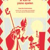 Cecilia Andriessen: Sinterklaas Ik Kan Al Piano Spelen