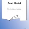 Mendelssohn: Beati Mortui  (TTBB)