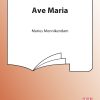 Marius Monnickendam: Ave Maria (SATB)