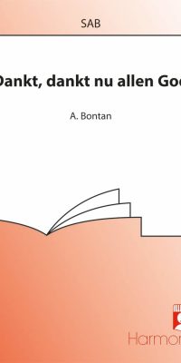 Bontan: Dankt, Dankt Nu Allen God