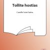 Camille Saint-Saens: Tollite Hostias (SATB)
