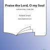 Praise The Lord, O My Soul