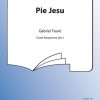 Faure: Pie Jesu
