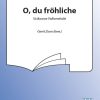 O, Du Fröhliche