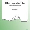 Hans Krieg: Shlof Mayn Tochter (SSA)