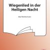 Wiegenlied In Der Heiligen Nacht