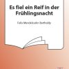 Es Fiel Ein Reif In Der Frühlingsnacht